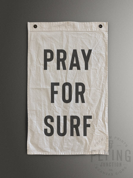 pray for surf cotton canvas flag banner hand painted