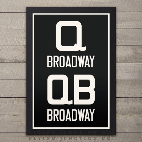 Broadway (Queens / Manhattan / Brooklyn) New York Subway Roll Sign Print - 12" x 18"